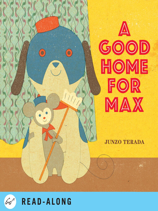 Junzo Terada创作的A Good Home for Max作品的详细信息 - 可供借阅